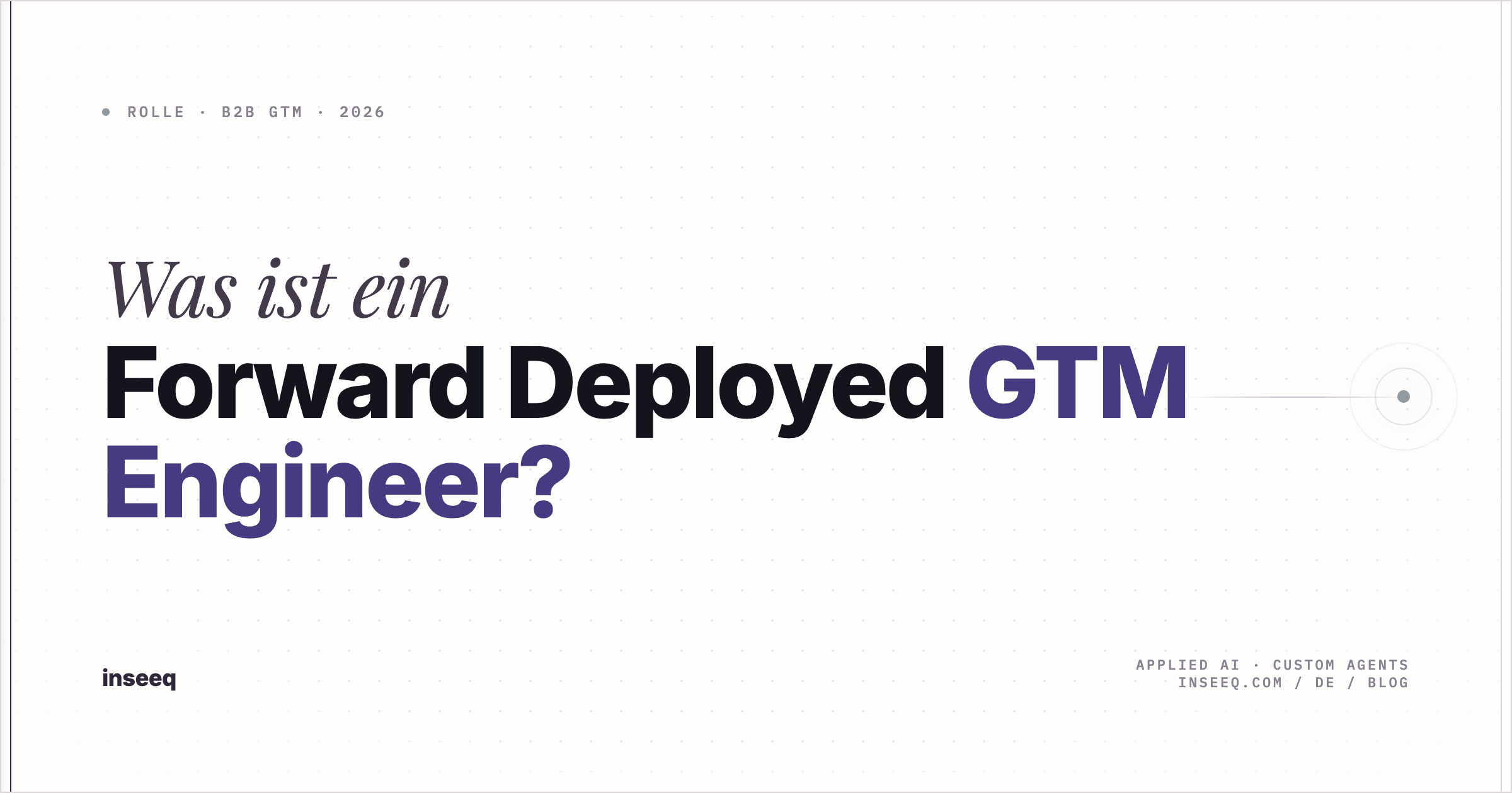 Forward Deployed Go-to-Market Engineer — Featured Image